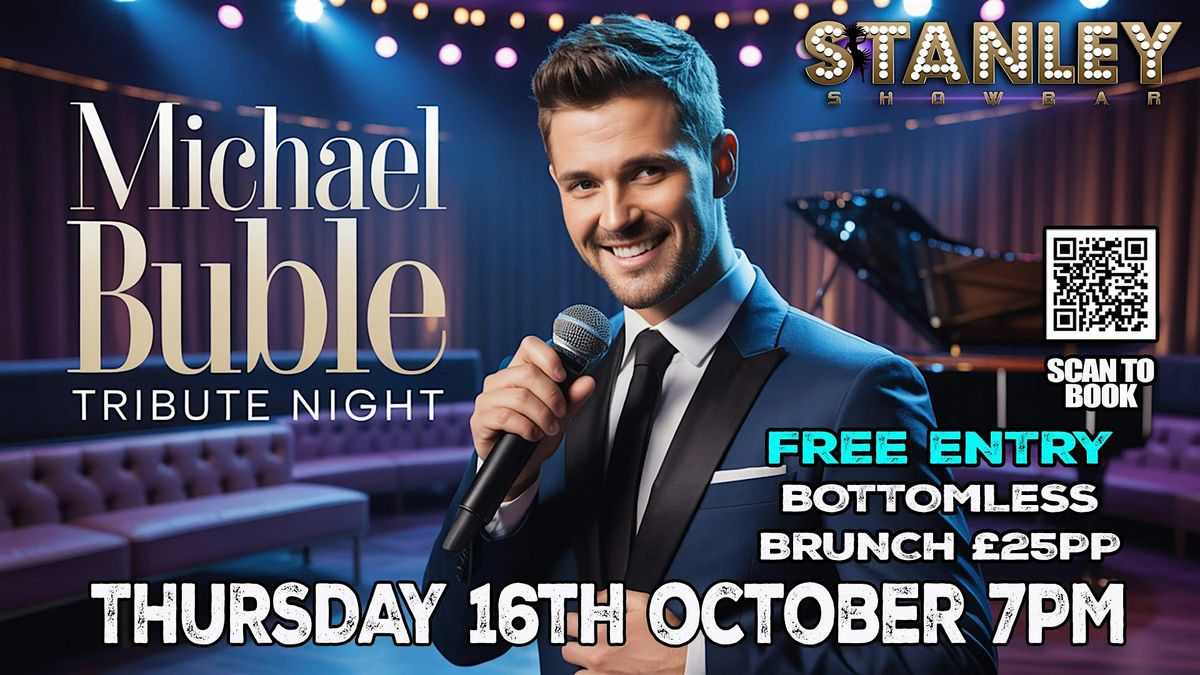 Michael Buble Tribute Bottomless Brunch Night