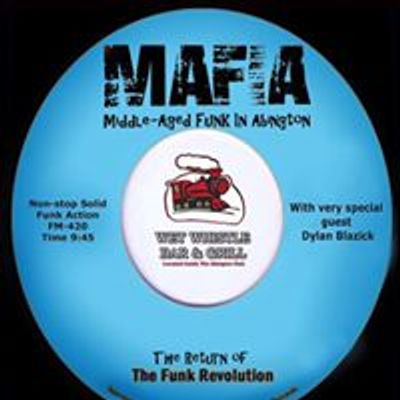 MAFIA - Middle-Aged Funk In Abington