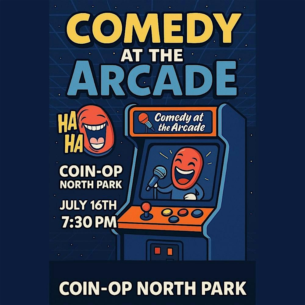 Stand-up Comedy at the Arcade in North Park