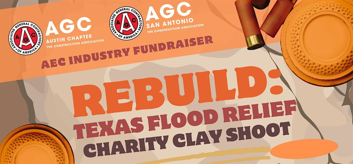 ReBuild - Texas Flood Relief Charity Clay Shoot
