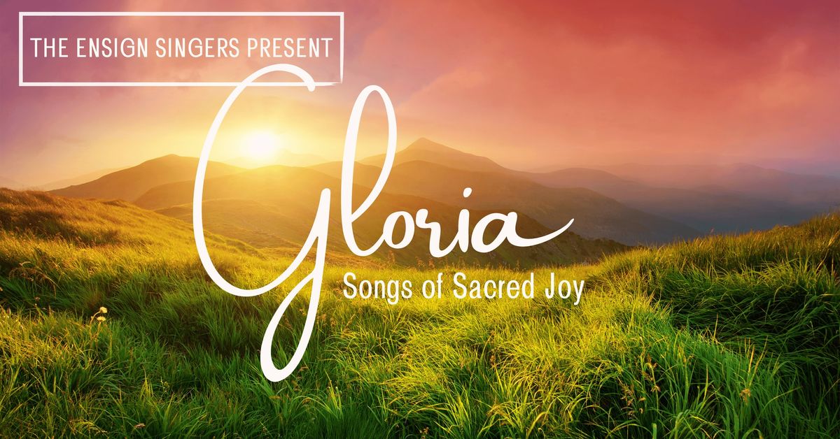 "Gloria: Songs of Sacred Joy" 