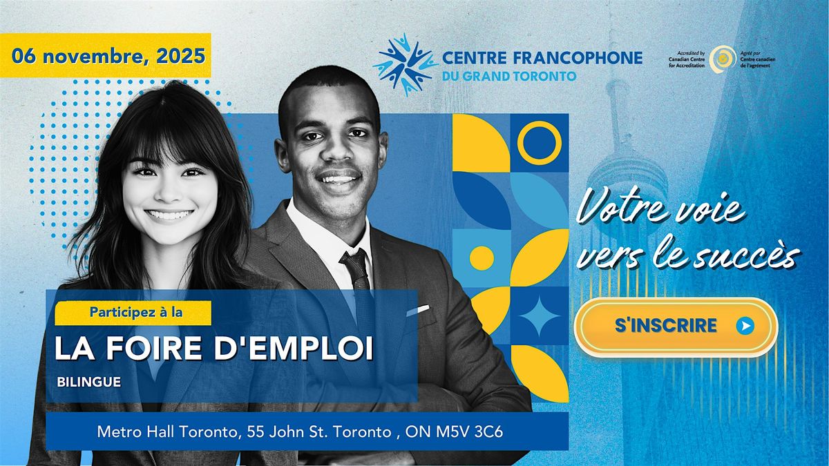 Foire de l'emploi- Job fair du Centre Francophone du Grand Toronto