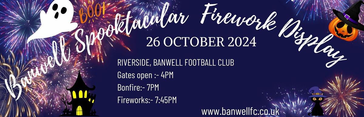 Banwell FC - Bonfire and Fireworks Display