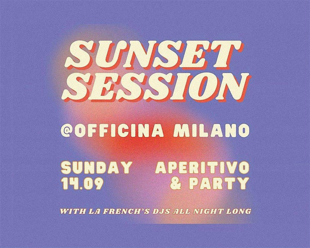 La French - Sunset Session