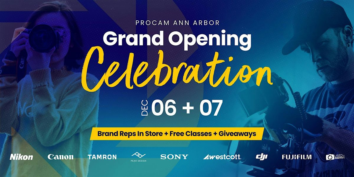 Grand Opening Celebration! - PROCAM Ann Arbor