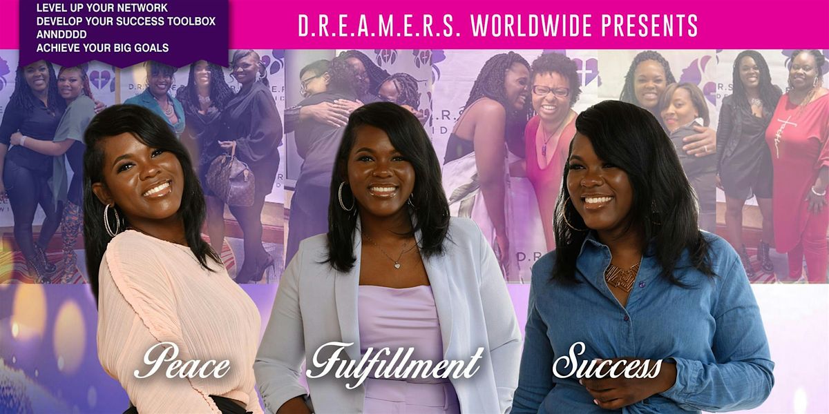 DREAMERS Women's Networking & Celebration - CHICAGO!