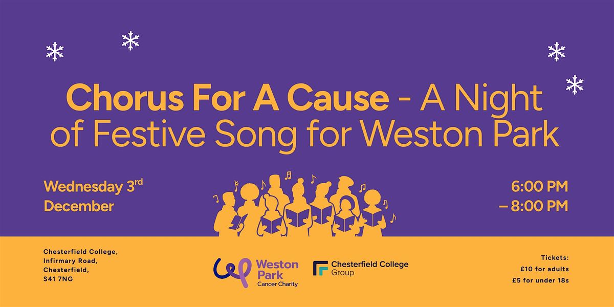 Chorus For A Cause - A Night  of Festive Song for Weston Park