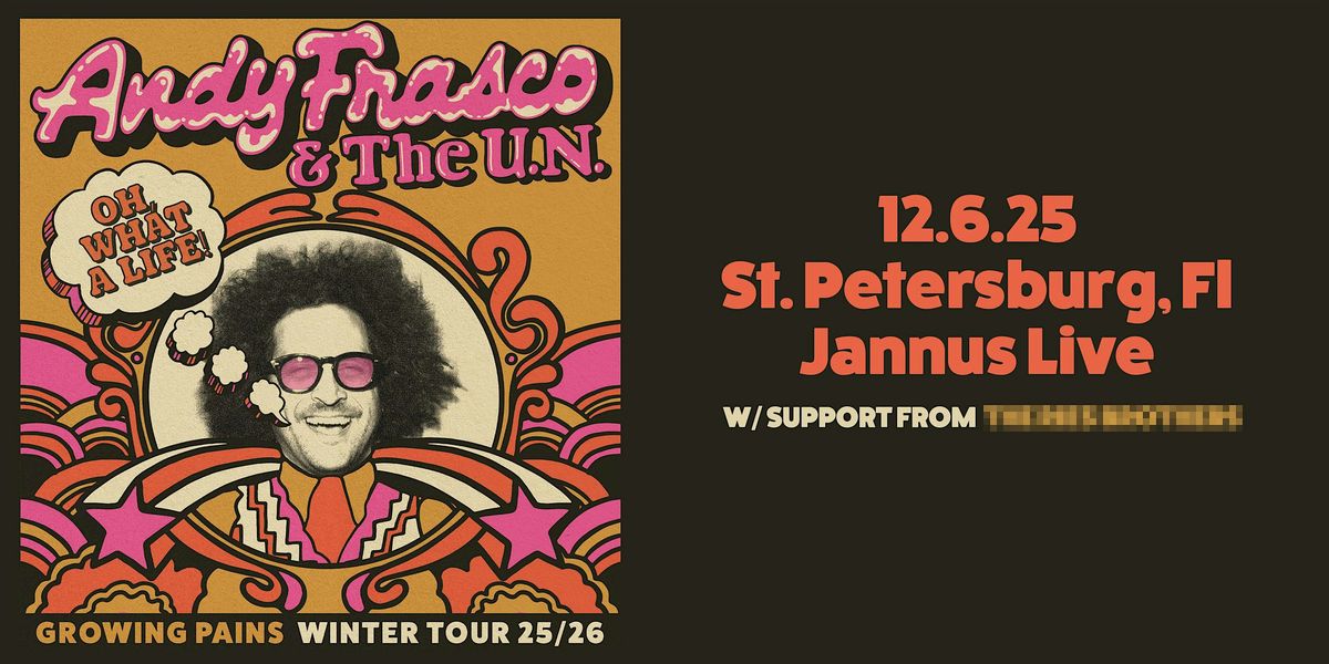 ANDY FRASCO & THE U.N. - ST PETE