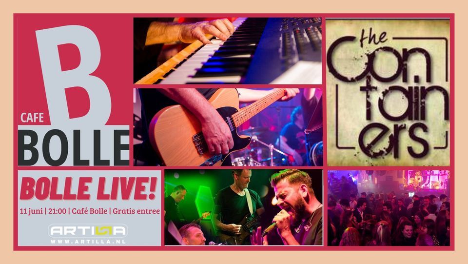 Bolle live! Coverband: The Containers