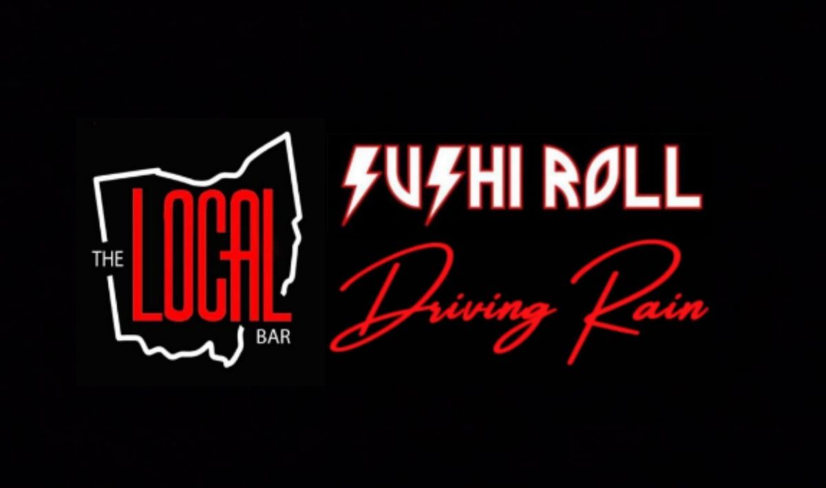 Sushi Roll & Driving Rain 