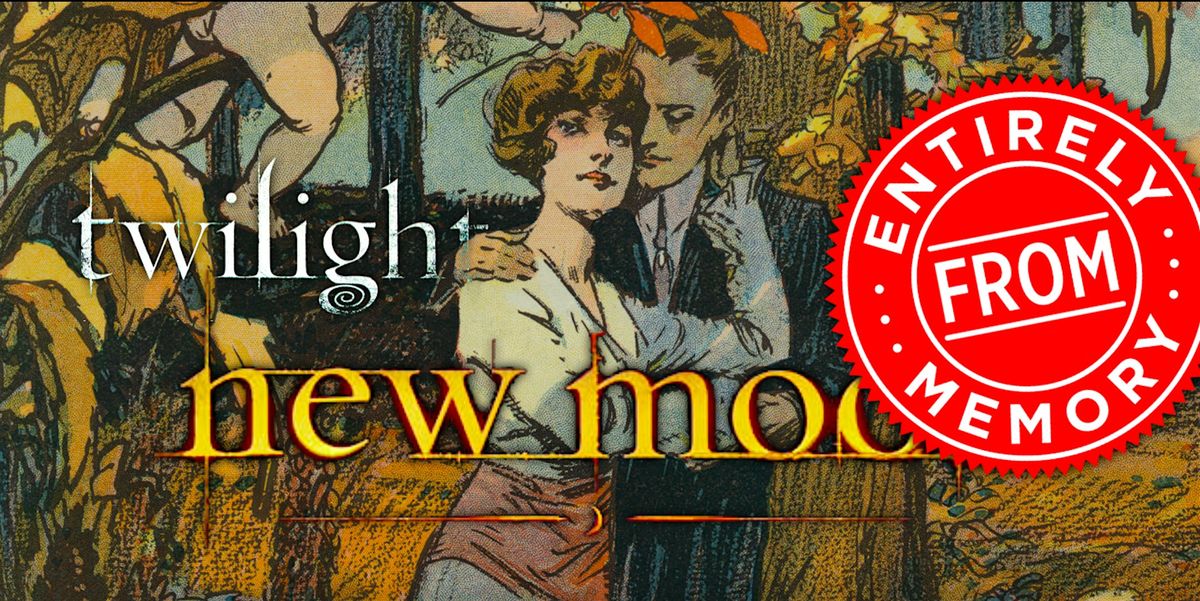 Twilight: New Moon Entirely From Memory