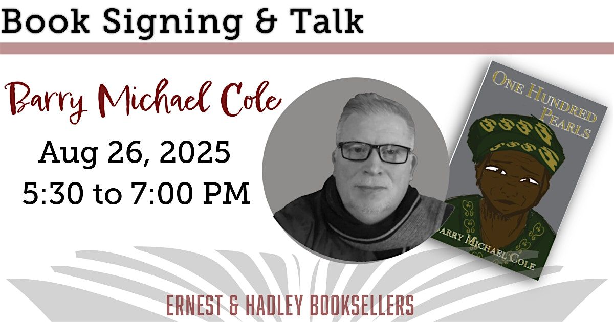 Book Signing & Talk with Barry Michael Cole