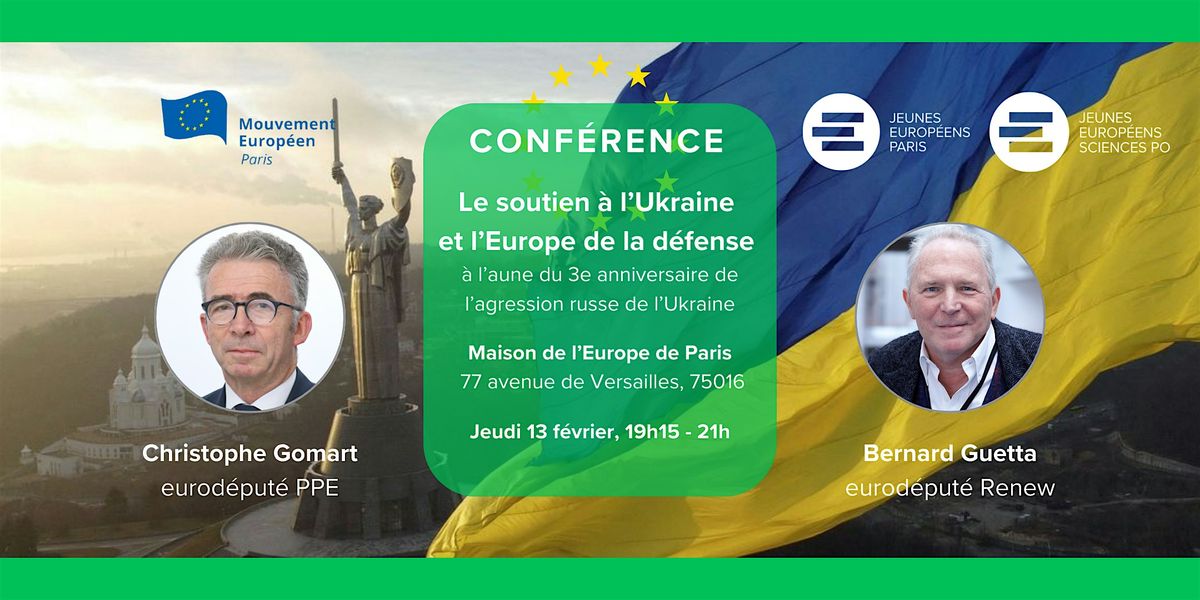 Le soutien \u00e0 l'Ukraine et l'Europe de la d\u00e9fense