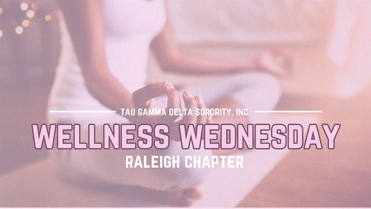 Wellbeing Wednesdays: Move \u2022 Nourish \u2022 Restore