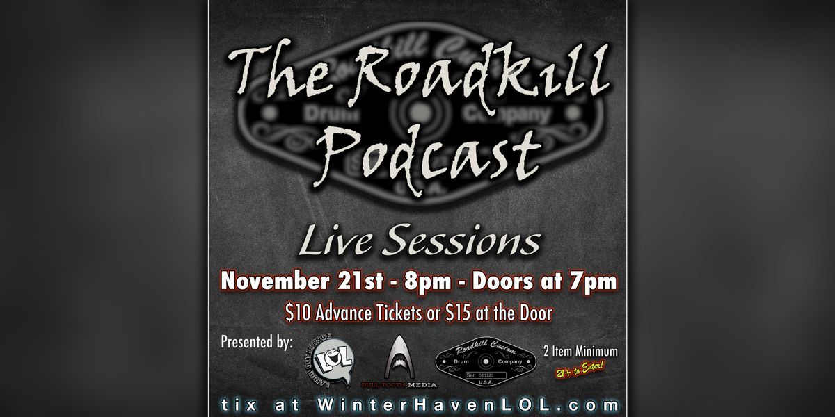 Roadkill Drums Podcast: Live Sessions!