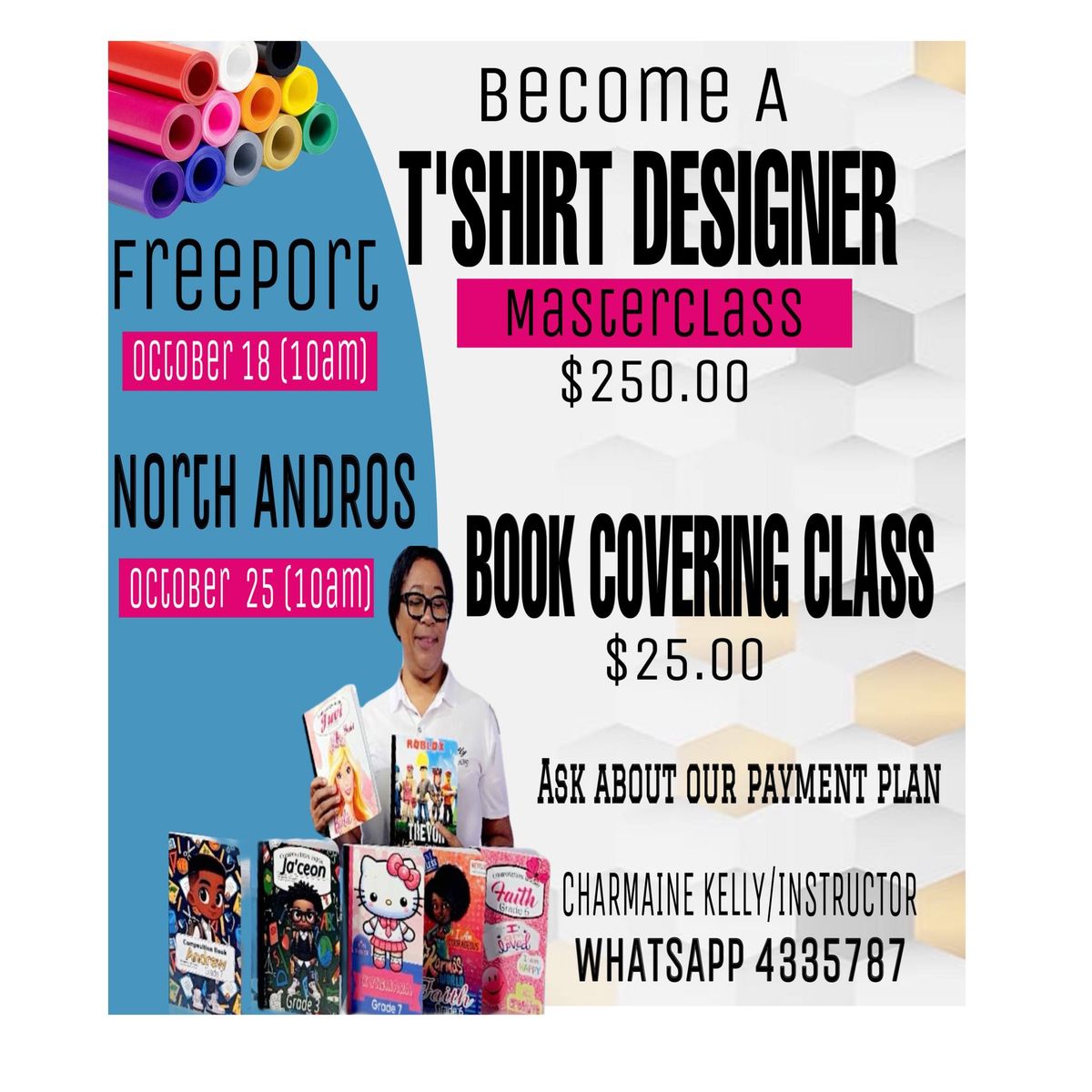 T-shirt Masterclass and Book Covering Class