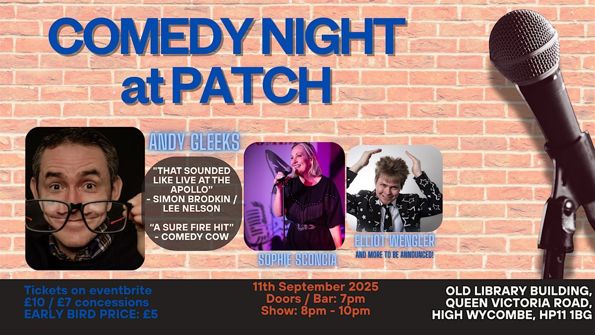 Select Comedy @ Patch High Wycombe