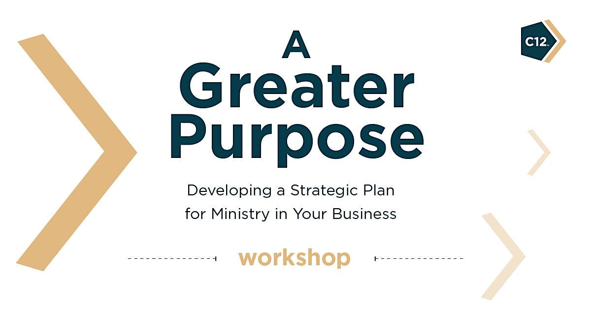 A Greater Purpose Workshop