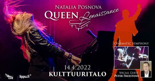 Natalia Posnova Queen Renaissance \u2013 Cinematic Symphony \u2013 14.4.2022 Kulttuuritalo