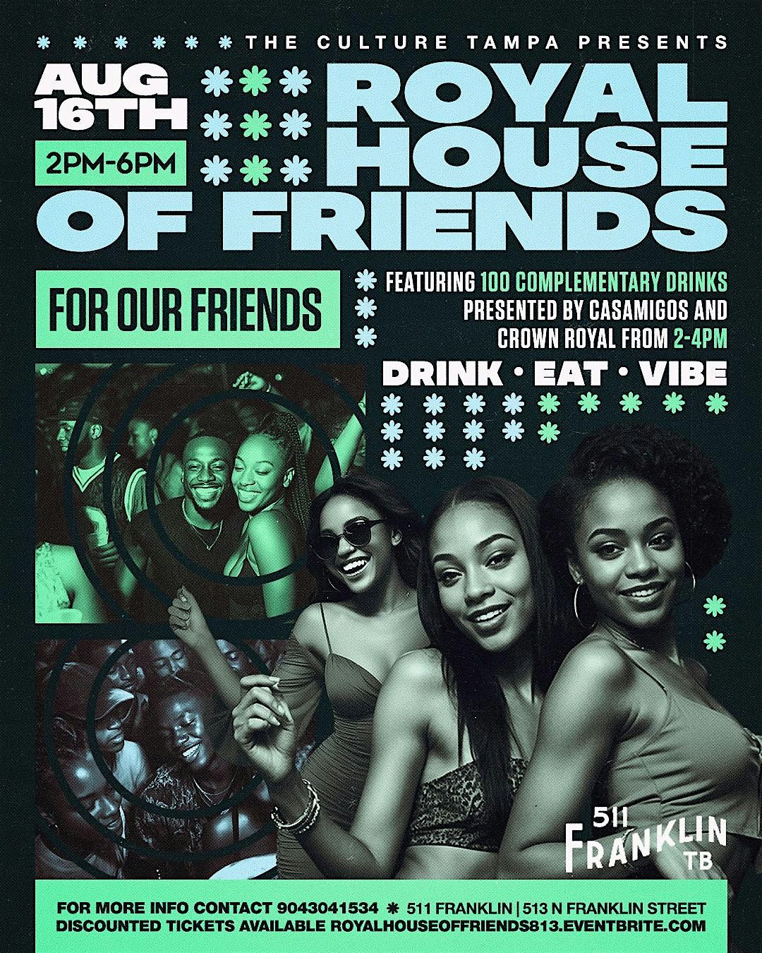 Royal House of Friends: The Casamigos & Crown Day Party
