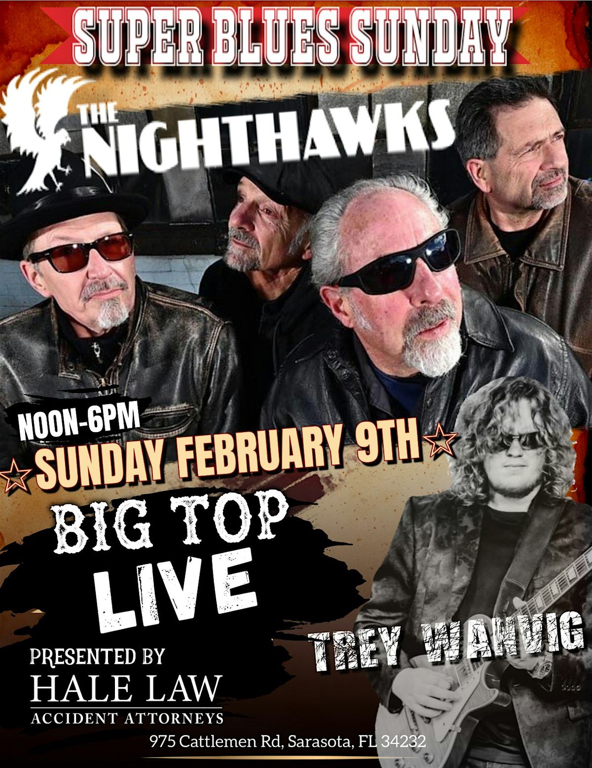 Super Blues Sunday W\/ The Nighthawks and Trey Wanvig (Free Show)