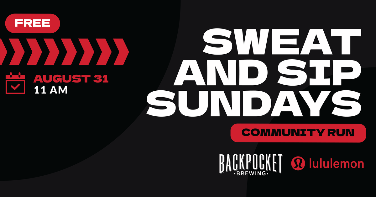 Sweat and Sip Sundays: Community Run