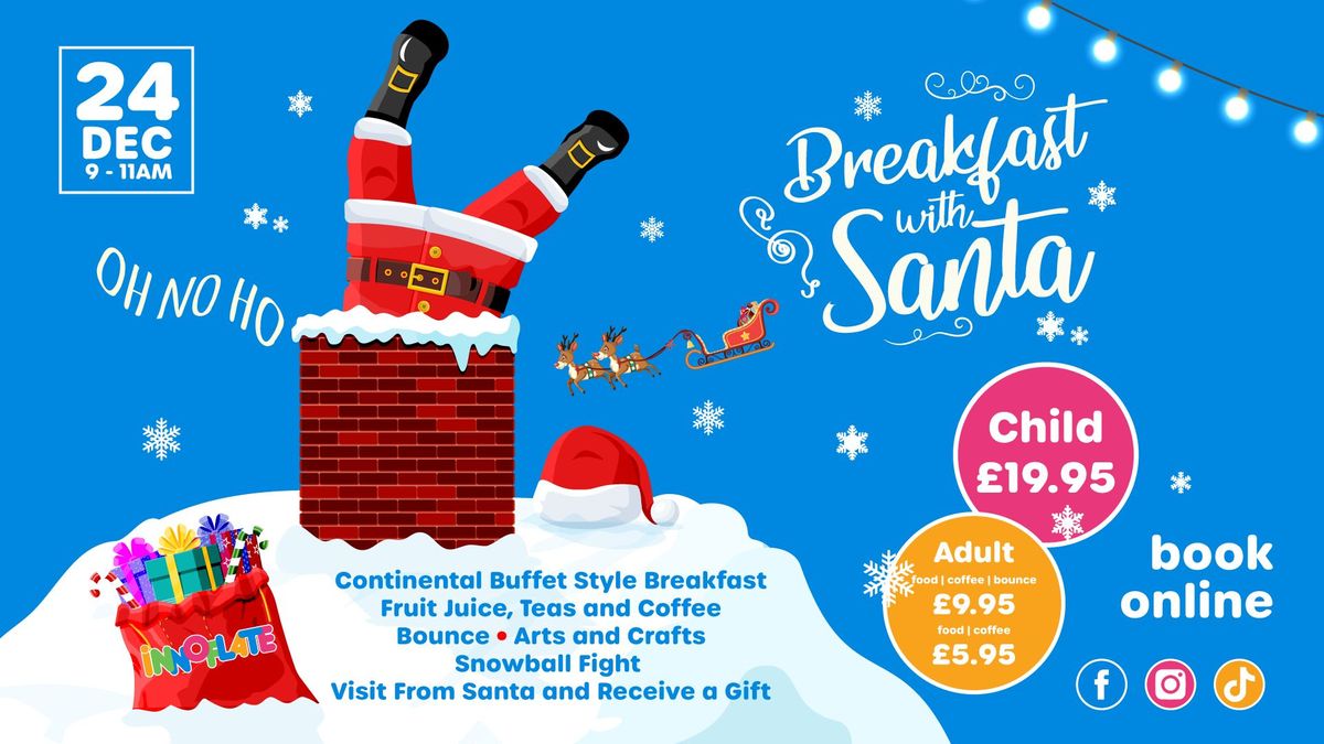 Breakfast with Santa \ud83c\udf85\ud83c\udf81