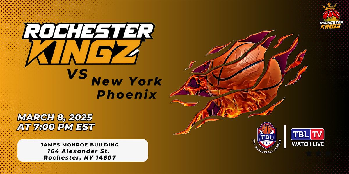 Rochester Kingz Vs New York Phoenix- HOME GAME