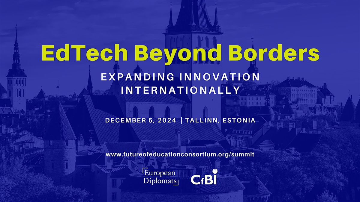 Future of Education Summit in Tallinn, Estonia