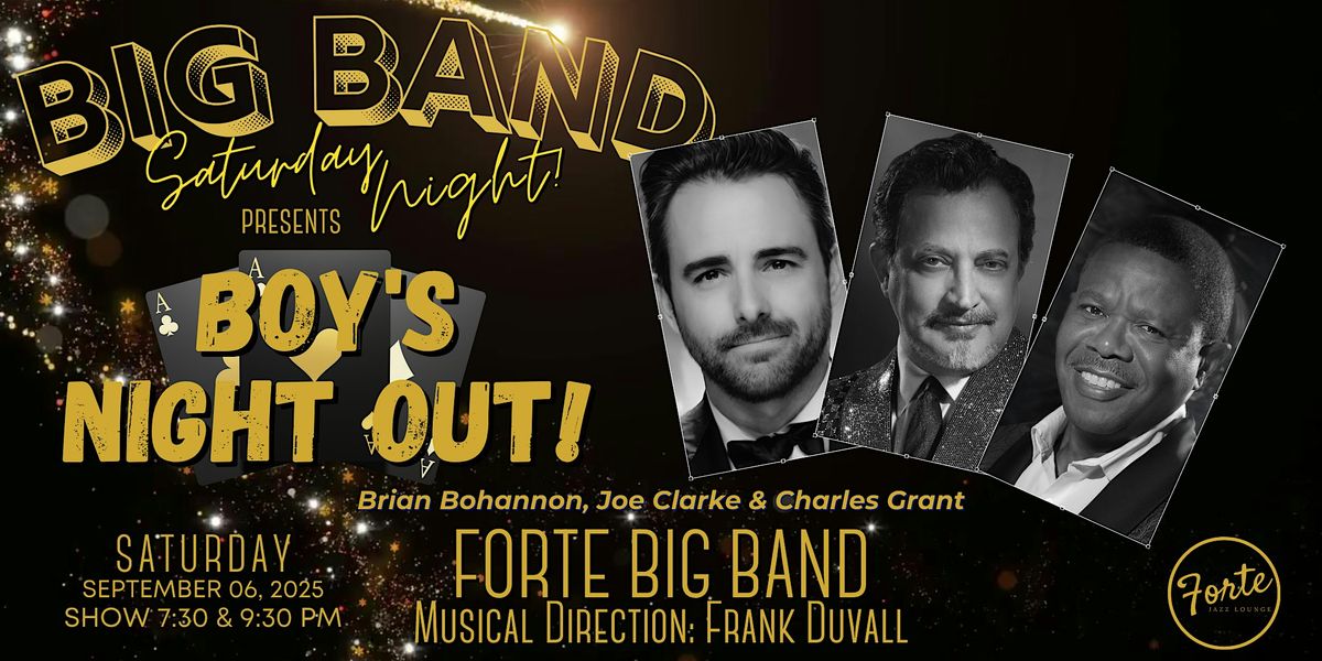Big Band Saturday Night: The Boy's Night Out | 9:30pm