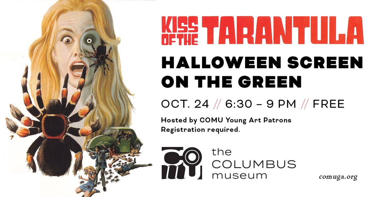 Halloween Screen on the Green: Kiss of the Tarantula