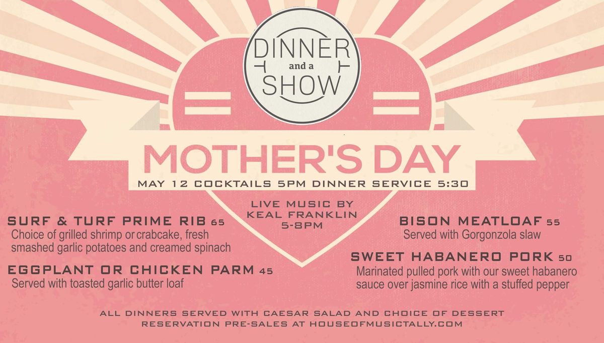 Mother's Day Prime Rib Dinner & Show