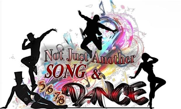 Not Just Another Song and Dance