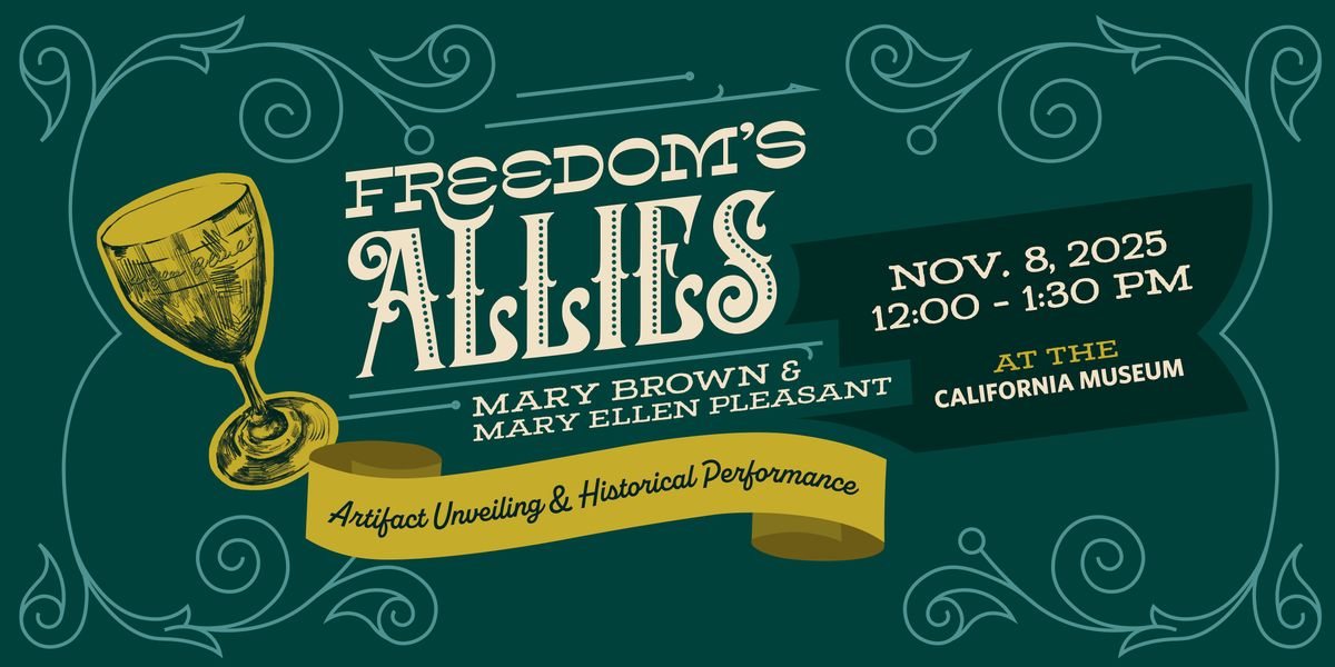 Freedom\u2019s Allies: Mary Brown & Mary Ellen Pleasant