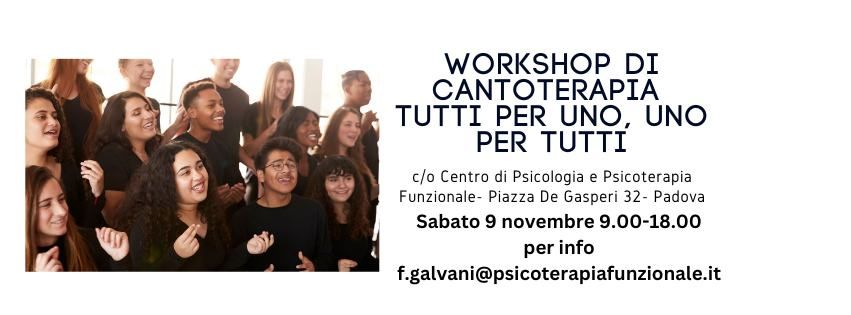 WORKSHOP di CANTOTERAPIA: Tutti per uno, uno per tutti