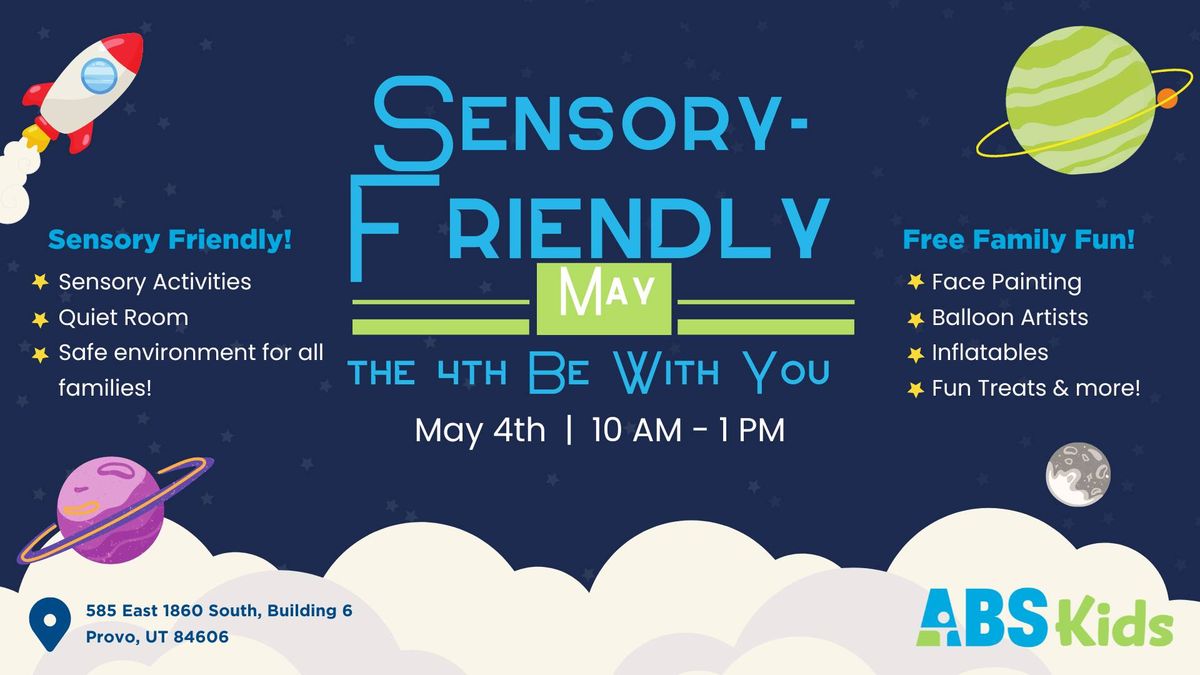 Sensory-Friendly May the 4th Be With You