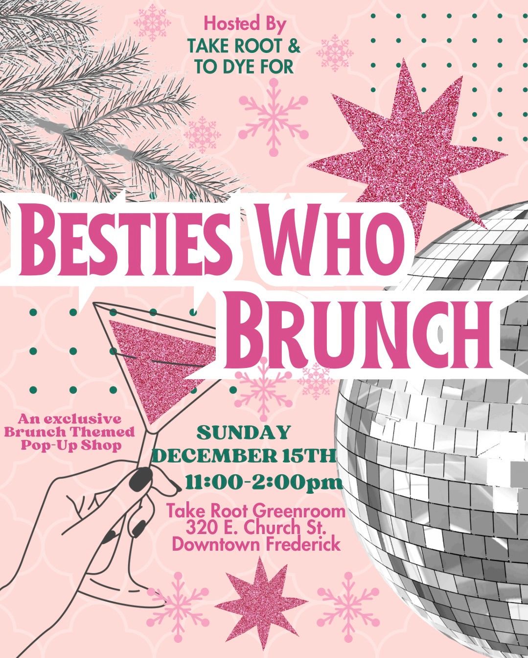 Besties Who Brunch Holiday Market