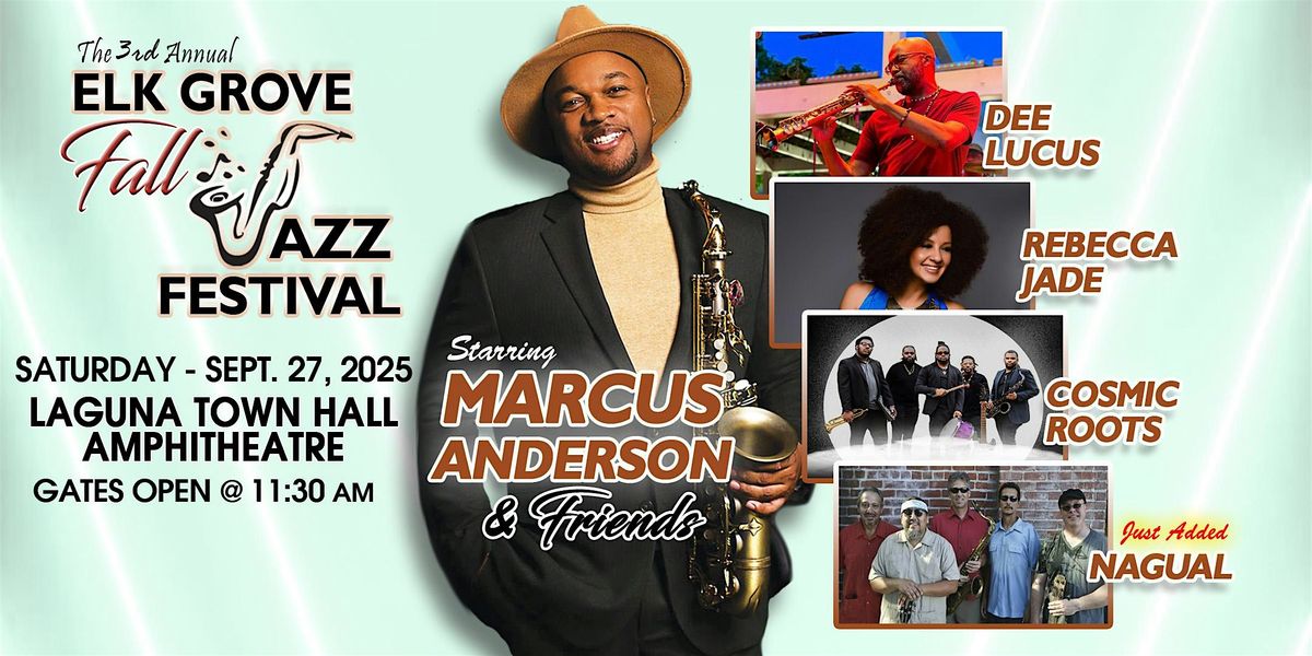 3rd Annual ELK GROVE FALL JAZZ FESTIVAL 2025