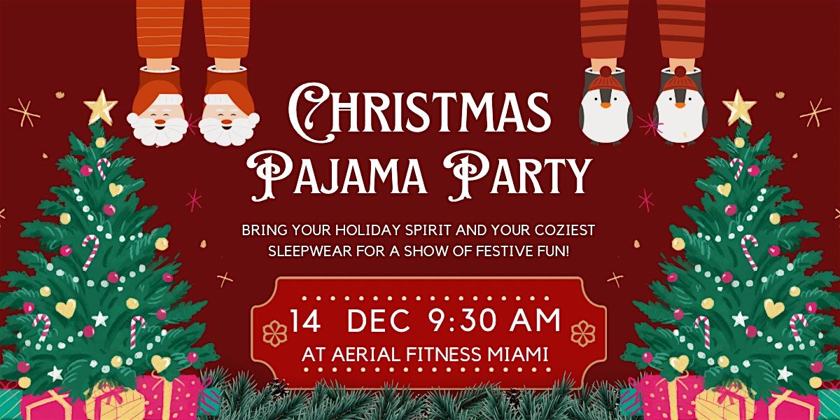 Christmas Pajama Party!