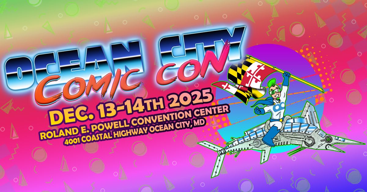 Ocean City Comic Con 2025