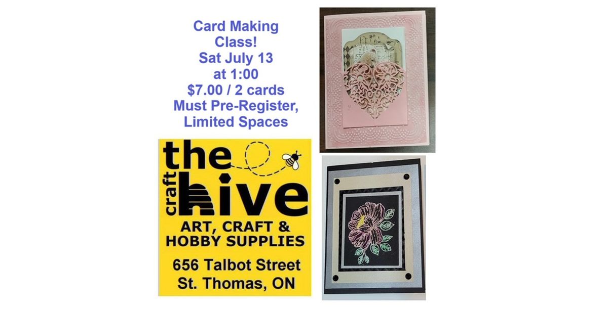 July Card Making Class at The Craft Hive