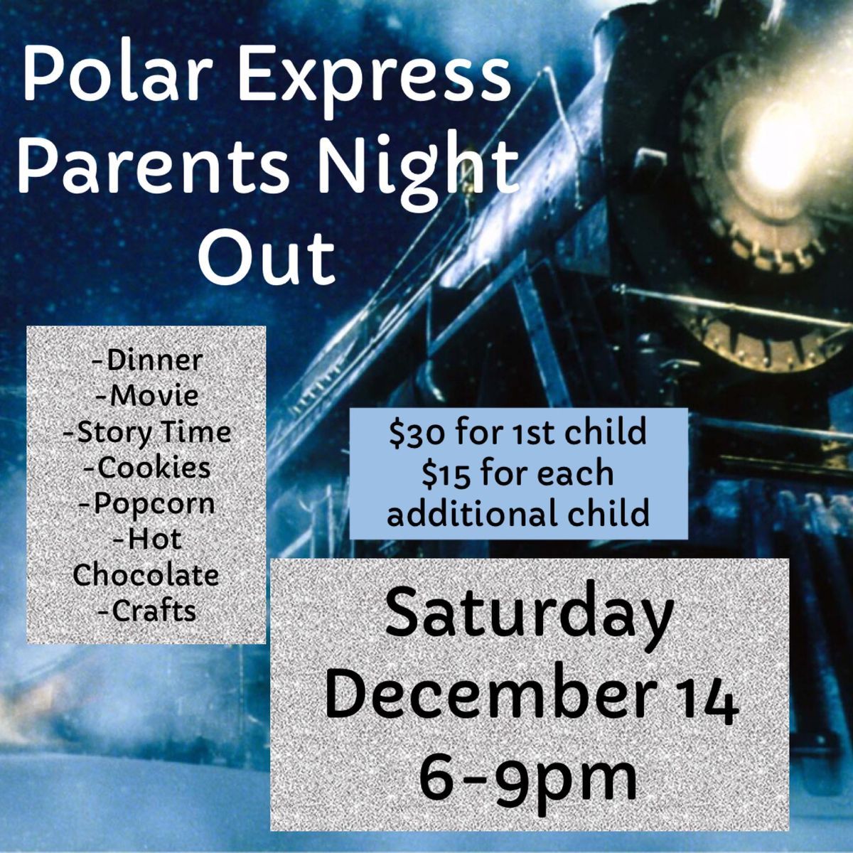 Polar Express Parents Night Out