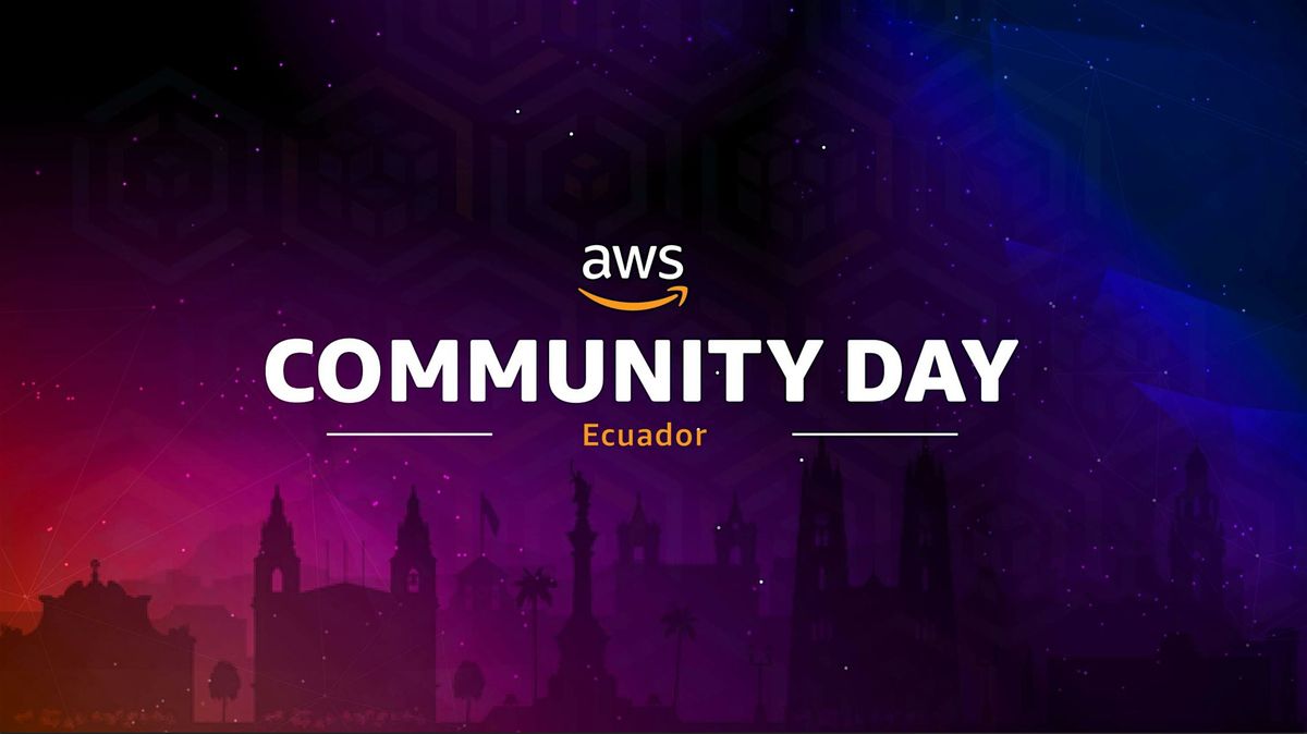 AWS Community Day Ecuador 2025