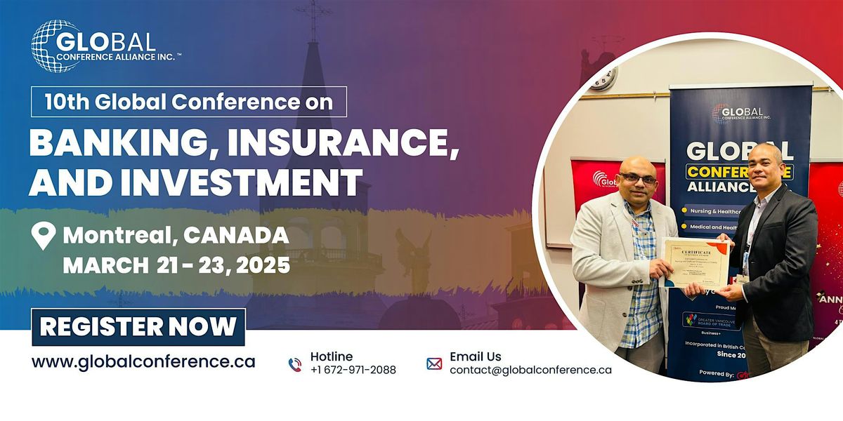 10th Global Conference on Banking, Insurance, and Investment (GCBII)