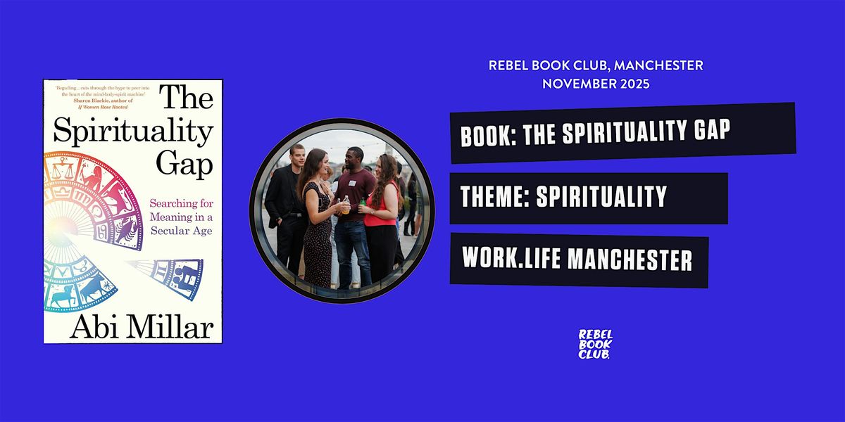 Rebel Book Club Manchester x SPIRITUALITY
