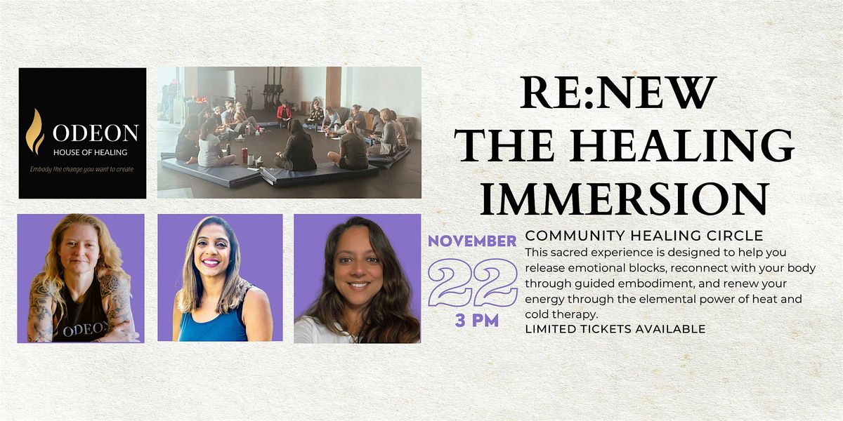 RE:NEW THE HEALING IMMERSION - FOR MEN AND WOMEN