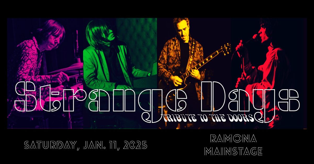 Strange Days - Tribute to the Doors - Ramona, CA 