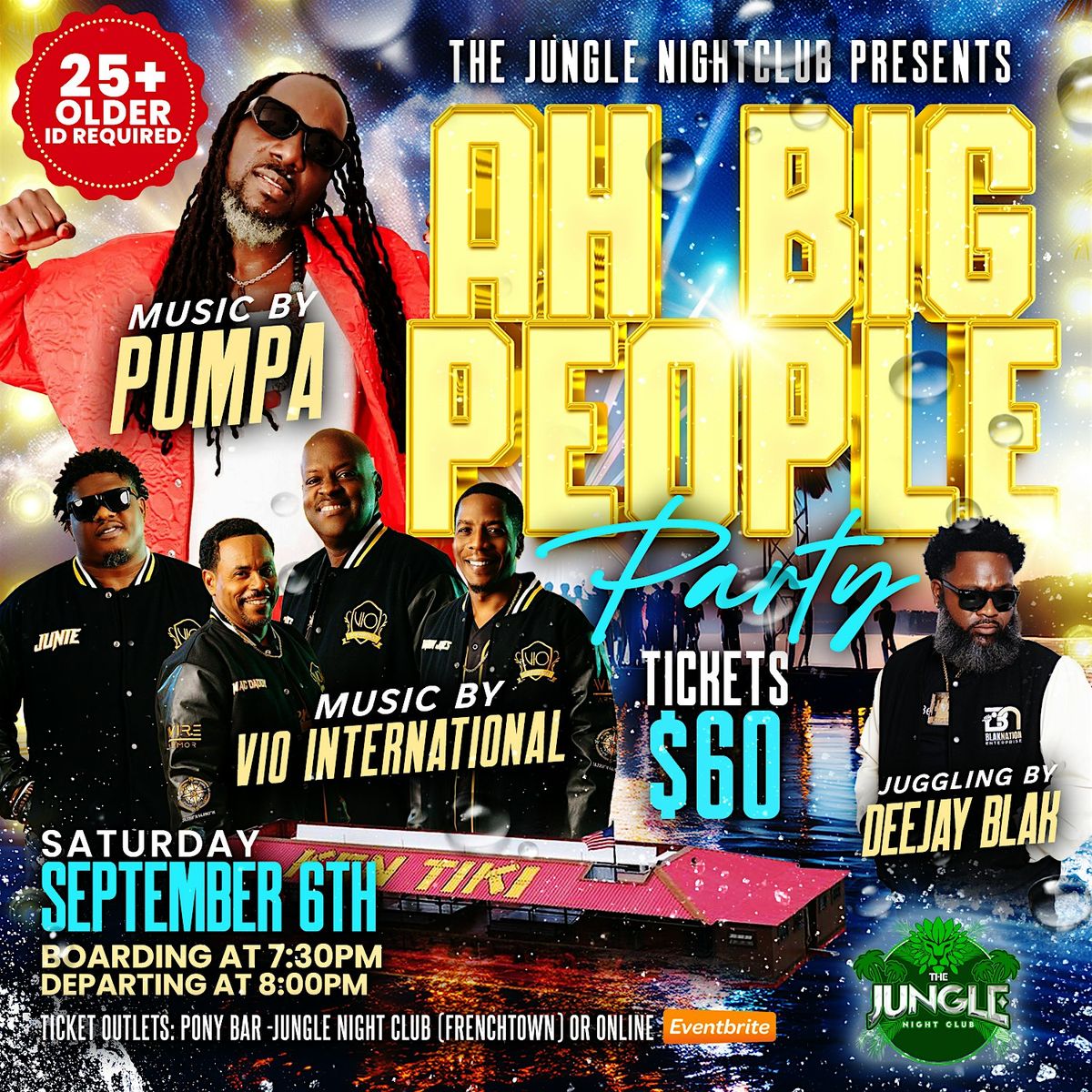 AH BIG PEOPLE PARTY