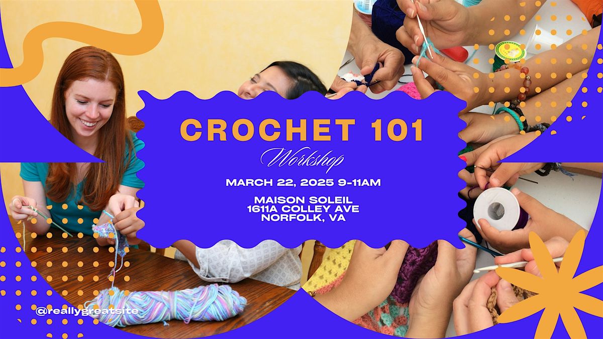 Crochet 101 Workshop