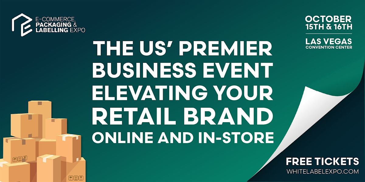 E-Commerce, Packaging & Labelling Expo Las Vegas 2025